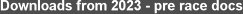  Downloads from 2023 - pre race docs
