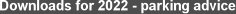Downloads for 2022 - parking advice
